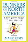 Runners of North America : A Definitive Guide to the Species<br /