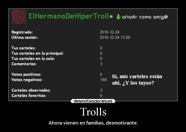 carteles desmotiva que los trolls vengan familias desmotivaciones