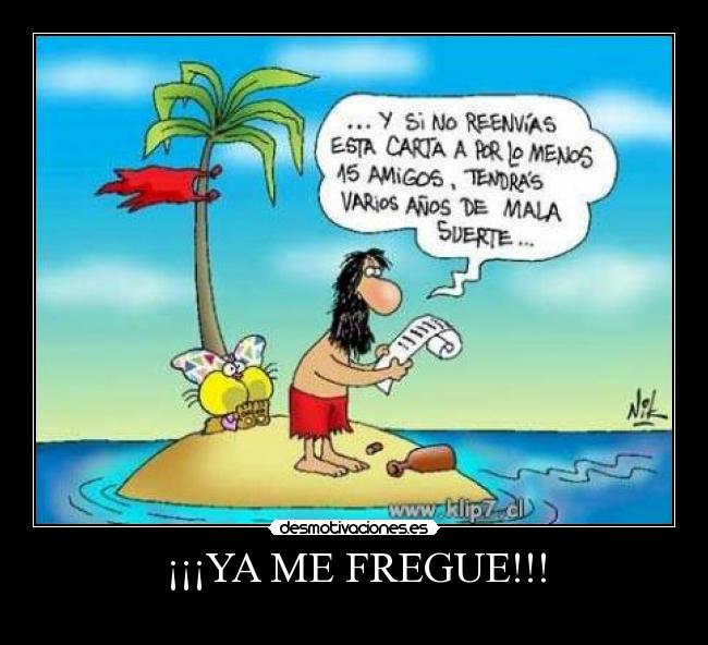 ¡¡¡YA ME FREGUE!!! - 