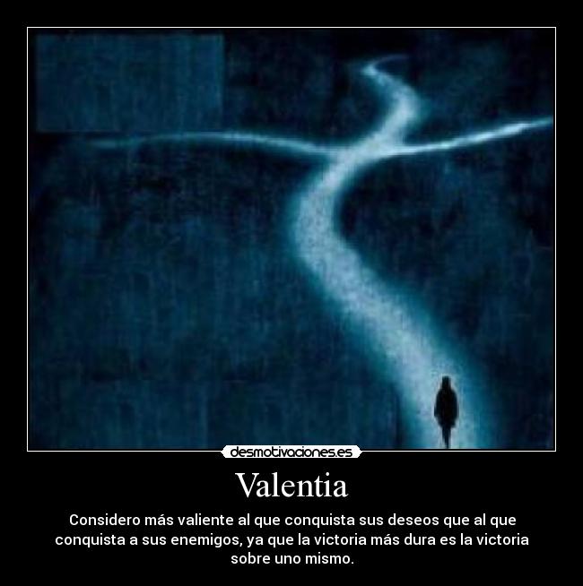 carteles valentia desmotivaciones