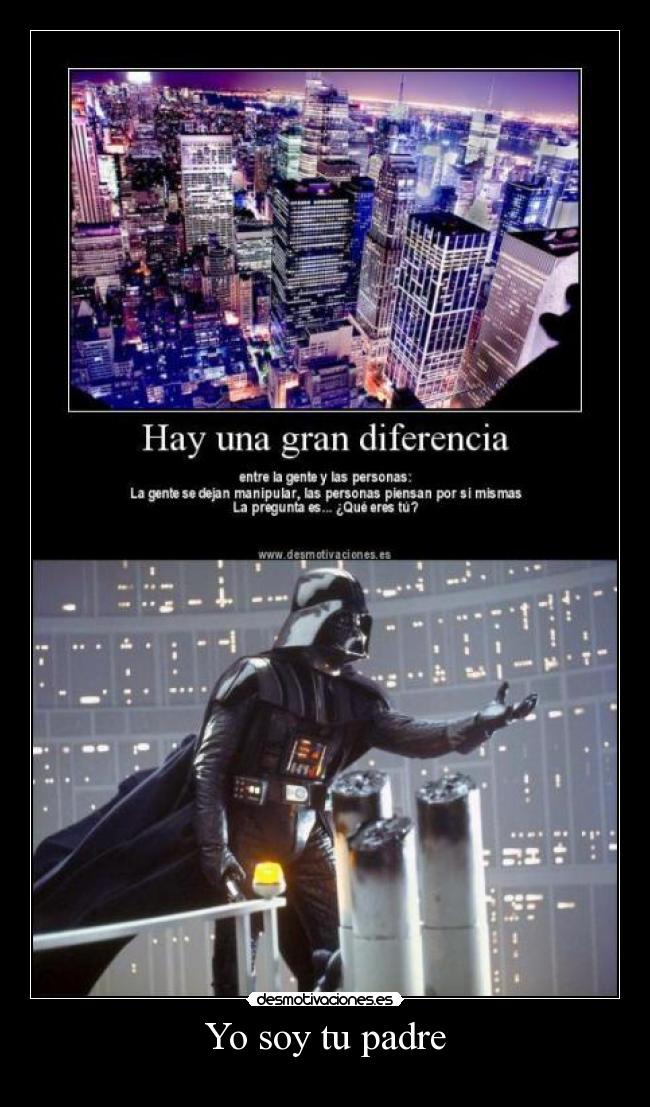 carteles padre cursilada cartel estupidez darth vader star wars soy padre desmotivaciones