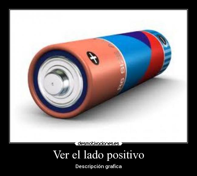 Ver el lado positivo - 