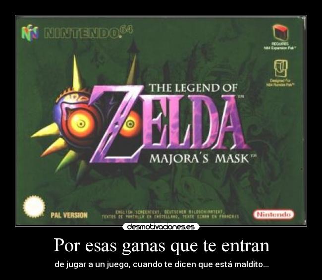 Por esas ganas que te entran - de jugar a un juego, cuando te dicen que está maldito...