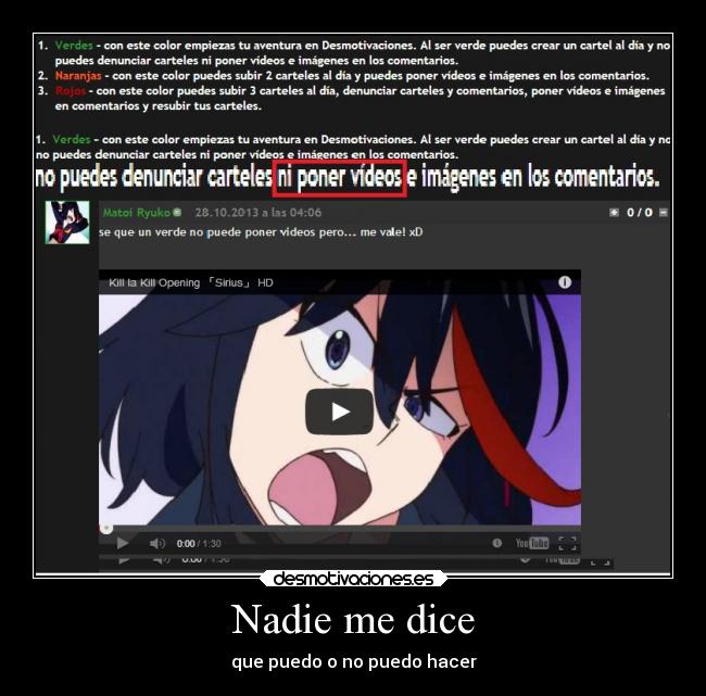 Nadie me dice - que puedo o no puedo hacer