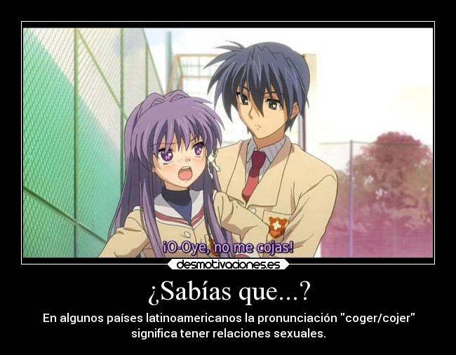 carteles anime idioma vulgar clannad ovas sabiasque curiosidades latinoamerica narizones argentinos pixilin desmotivaciones