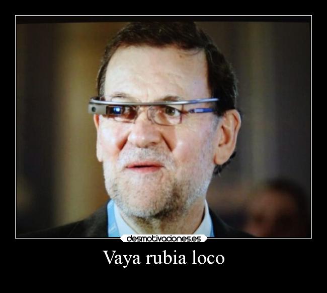 carteles arte este rajoy que esta echo pillin mete coca vena desmotivaciones