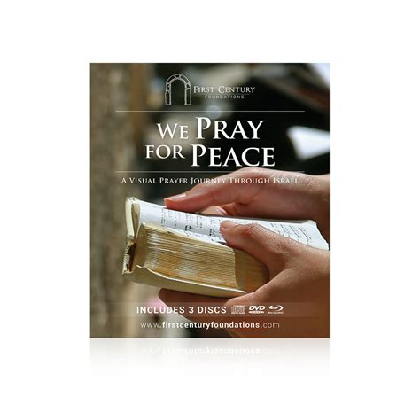 We Pray For Peace — CD/DVD/Blu-ray Pack | First Century Foundations