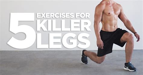 5 killer leg exercises