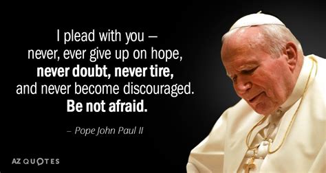 TOP 25 QUOTES BY POPE JOHN PAUL II (of 514) | A-Z Quotes