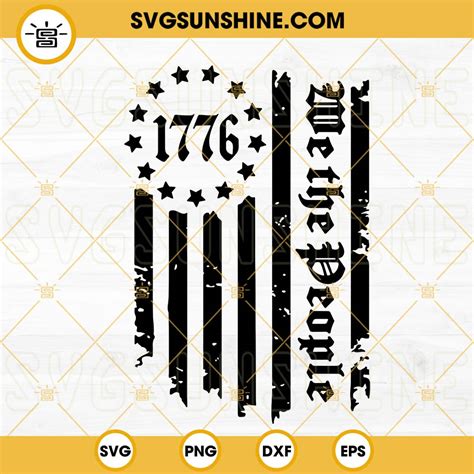 We The People SVG, 1776 American Flag SVG, 13 Colonies SVG, Patriotic ...