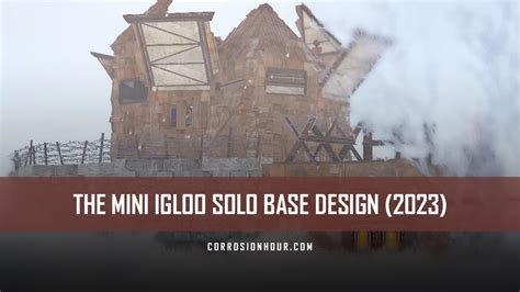 The Mini Igloo Solo Base Design (2023) - RUST