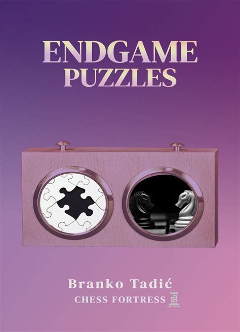 Endgame puzzles - Branko Tadić