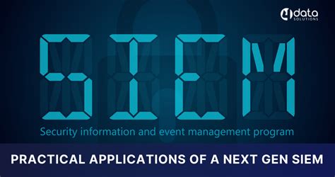 Practical applications of a next gen SIEM - 4Data Solutions