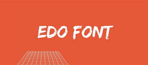 Edo Font Free Download