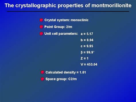 Montmorillonite By Dominic Papineau General properties of montmorillonite