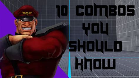 10 SFV M. Bison Combos You Should Know - YouTube