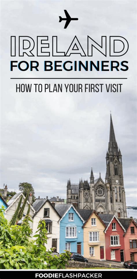 Ireland Travel Guide- How to Plan Your First Visit to Ireland