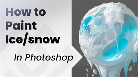 How to paint an Ice and Snow Texture in photoshop 🧊 - YouTube