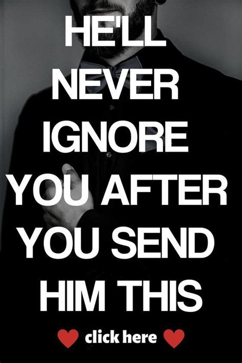 He will never ignore you after you send him this | Sorry message for ...