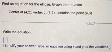 Solved Find an equation for the ellipse. Graph the equation. | Chegg.com