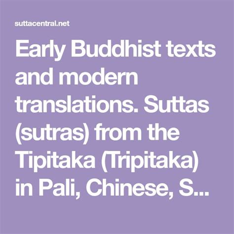 Early Buddhist texts and modern translations. Suttas (sutras) from the ...