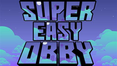 Super Easy Obby (50+ Stages!) by Kxir0 - Core Games