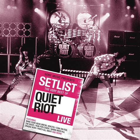 ‎Setlist: The Very Best of Quiet Riot Live - Album by Quiet Riot ...