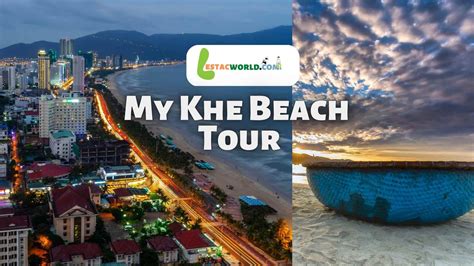 My Khe beach Tour | Book @12% off