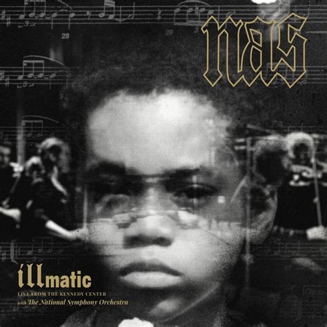 Nas "Illmatic: Live From The Kennedy Center" Stream, Cover Art ...