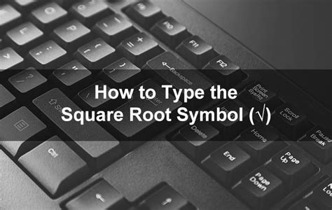 How to Type the Square Root Symbol (√) on Your Keyboard - Tech Pilipinas