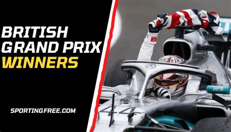 British Grand Prix Winners List: All the F1 Winners Drivers & Constructors