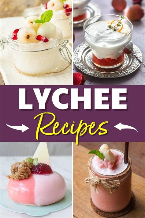 10 Easy Lychee Recipes (Fresh or Canned) - Insanely Good