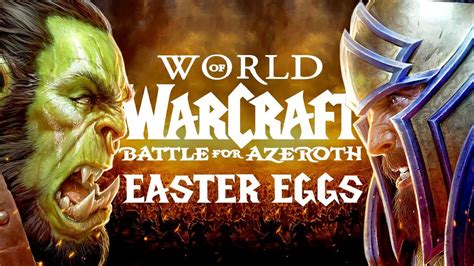 The Best Easter Eggs in WORLD OF WARCRAFT: BATTLE FOR AZEROTH - YouTube