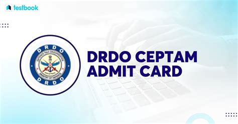 DRDO CEPTAM Admit Card 2022 Download Tech A Tier I Hall Ticket