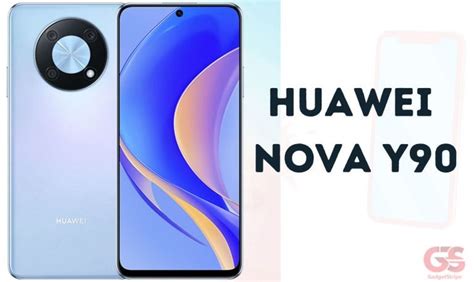 Huawei Nova Y90 - Full Specifications & Price in Nigeria - GadgetStripe