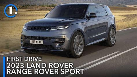 2023 Land Rover Range Rover Sport First Drive Review: A Brit In Need Of ...