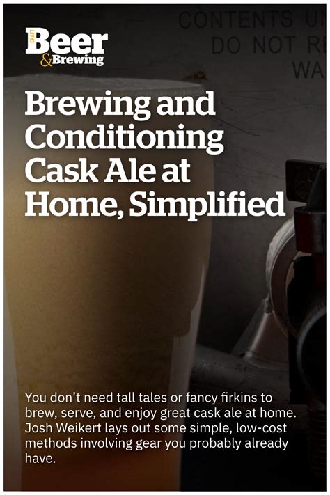 Brewing and Conditioning Cask Ale at Home, Simplified | Craft Beer ...