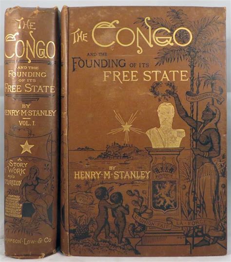 THE CONGO AND THE FOUNDING OF ITS FREE STATE: A Story of Work and ...