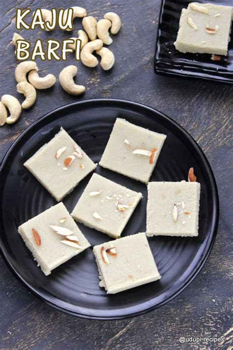 Kaju Barfi | Kaju Burfi | Cashew Barfi Recipe - Udupi Recipes