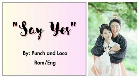 [OST LYRICS] Say Yes by Punch and Loco (Moonlovers: Scarlet Heart Ryeo ...