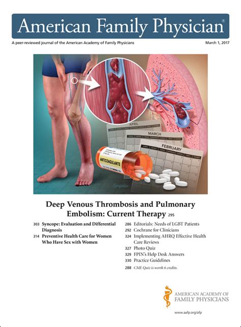 Deep Venous Thrombosis and Pulmonary Embolism: Current Therapy | AAFP