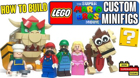 How to Make LEGO SUPER MARIO BROS. Movie Custom Minifigures! - YouTube