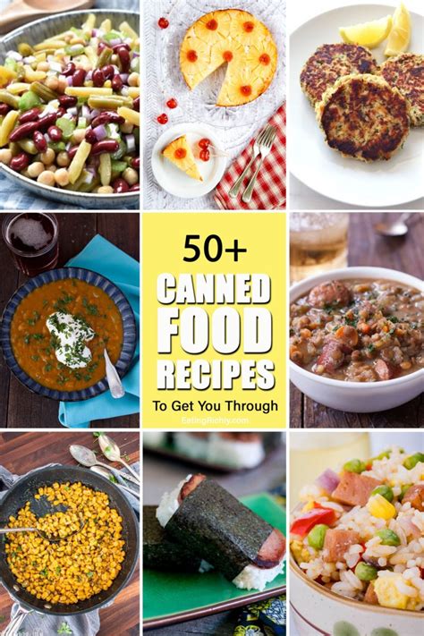 Canned Food Recipes To Get You Through - Eating Richly