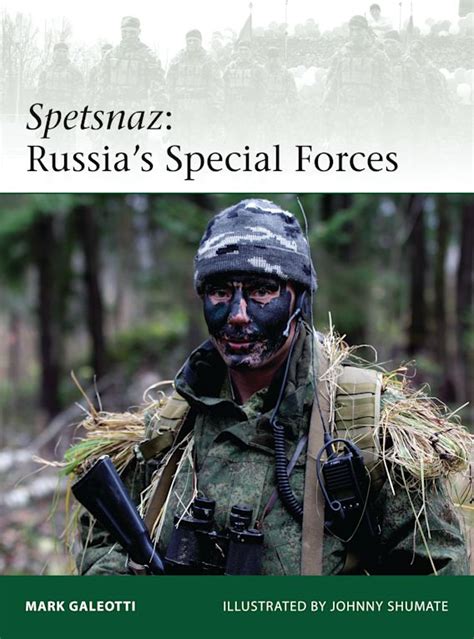 Spetsnaz: Russia’s Special Forces: Elite Mark Galeotti Osprey Publishing