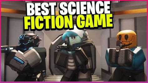 10 Best Science Fiction Games from Roblox! - YouTube