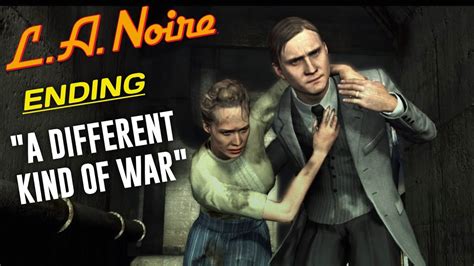 L.A. Noire - Ending / Case #26 - "A Different Kind of War" - YouTube