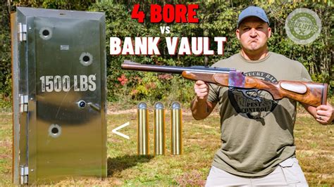 4 BORE Rifle vs Bank Vault 💰 (The Biggest Rifle Ever !!!) - YouTube