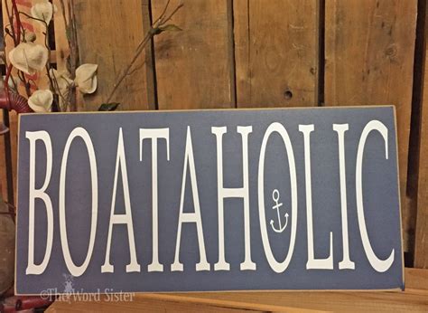 Boat Sign Boat Lover Gift Boating Decor