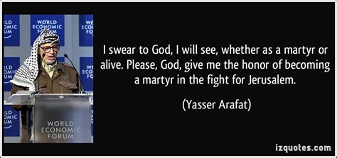 Yasser Arafat Quotes. QuotesGram