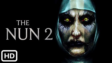 THE NUN 2 (2020) Horror Movie Trailer Concept (HD) in 2021 | Horror ...